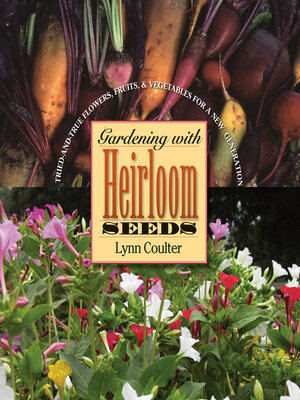 cover image of Gardening with Heirloom Seeds